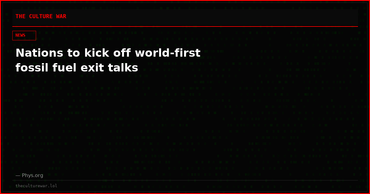 Nations to kick off world-first fossil fuel exit talks