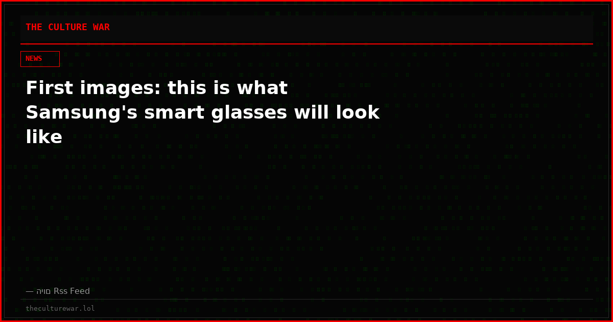 First images: this is what Samsung's smart glasses will look like
