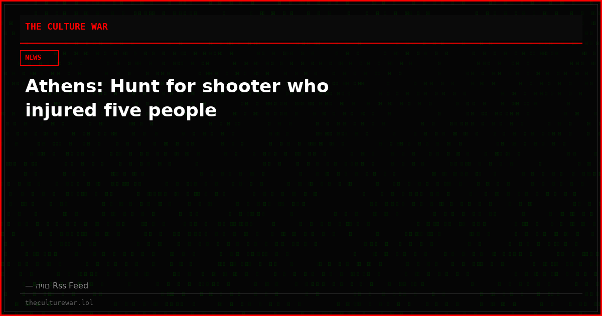 Athens: Hunt for shooter who injured five people