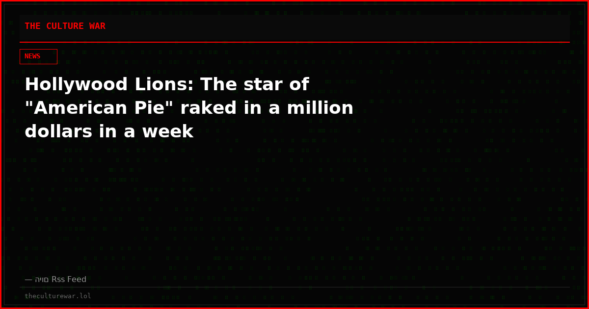 Hollywood Lions: The star of "American Pie" raked in a million dollars in a week