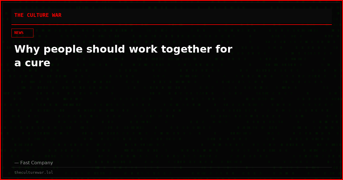 Why people should work together for a cure