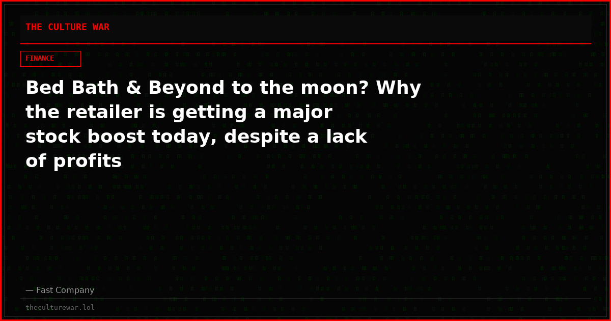 Bed Bath & Beyond to the moon? Why the retailer is getting a major stock boost today, despite a lack of profits