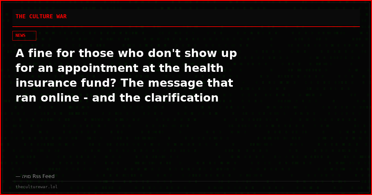 A fine for those who don't show up for an appointment at the health insurance fund? The message that ran online - and the clarification