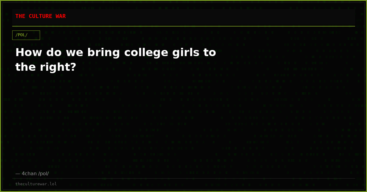How do we bring college girls to the right?