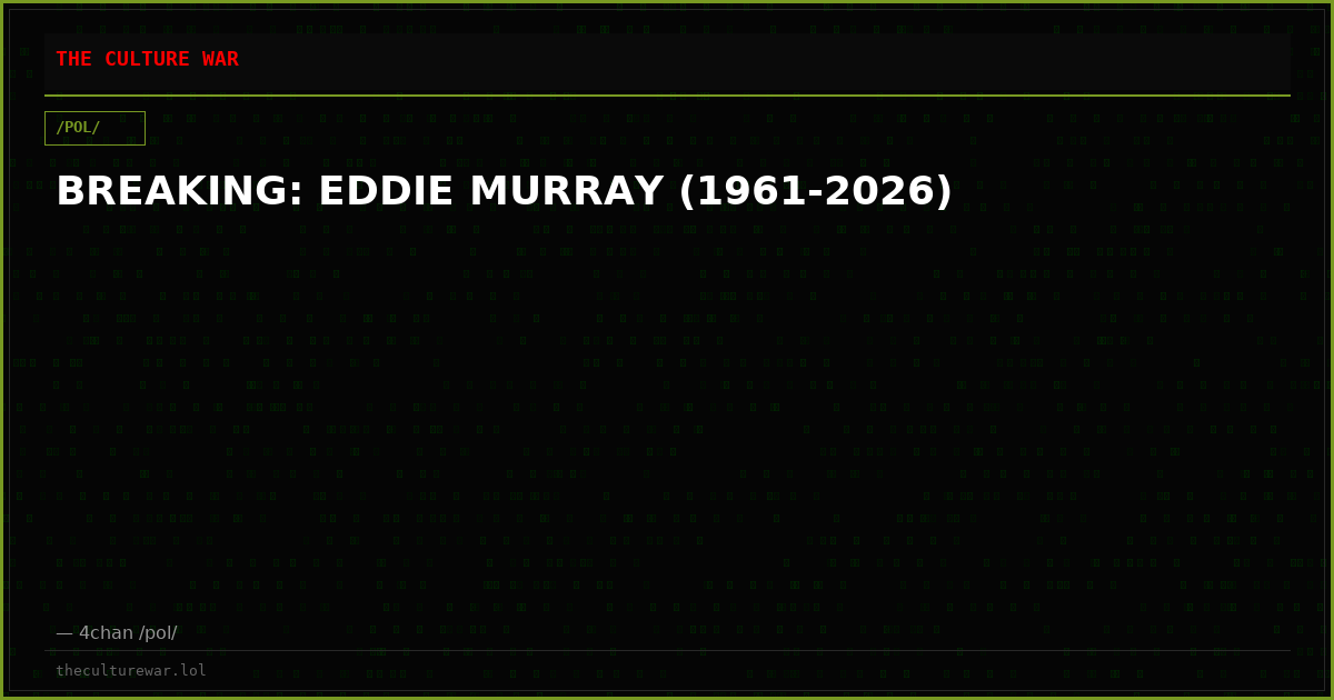 BREAKING: EDDIE MURRAY (1961-2026)