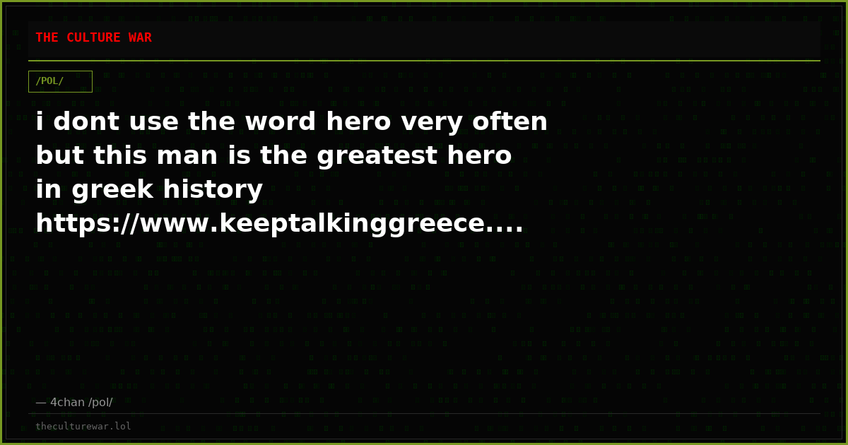 i dont use the word hero very often but this man is the greatest hero in greek history https://www.keeptalkinggreece....