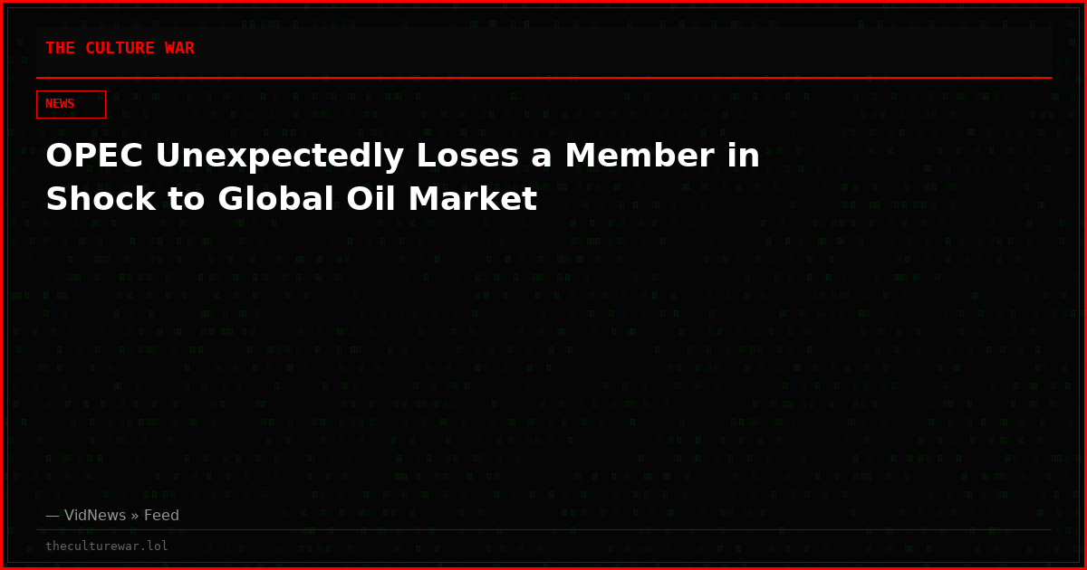 OPEC Unexpectedly Loses a Member in Shock to Global Oil Market