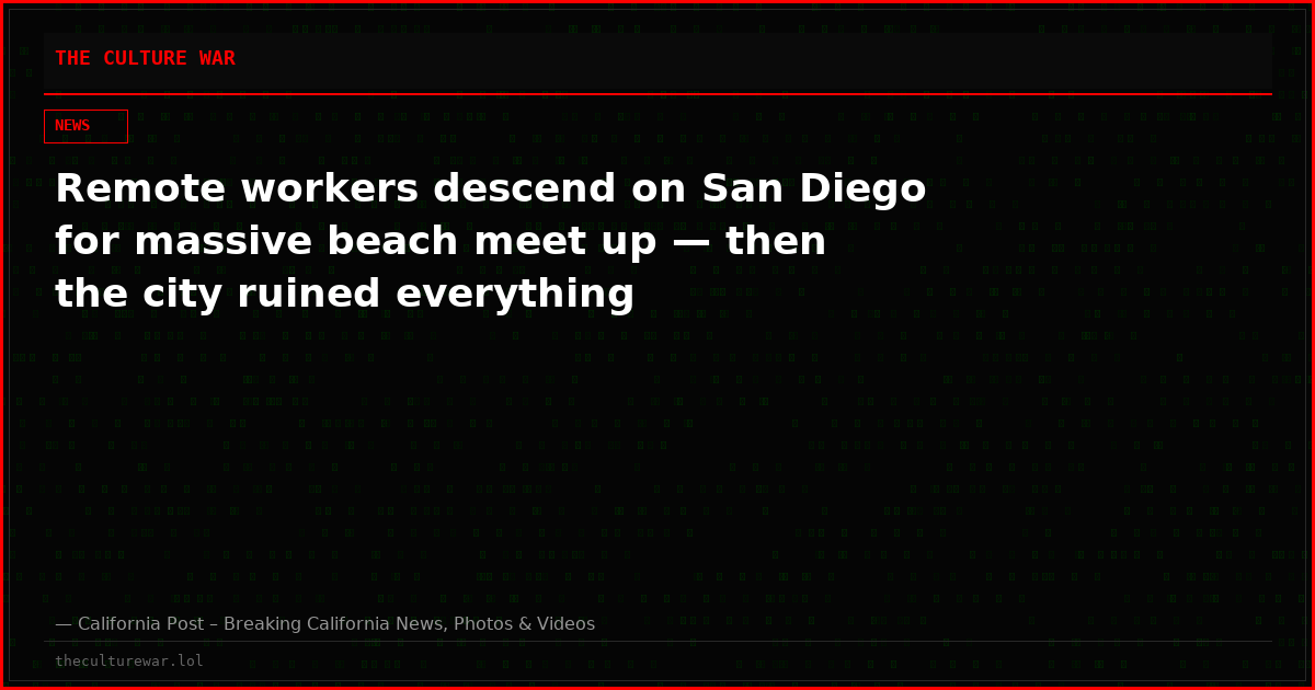 Remote workers descend on San Diego for massive beach meet up — then the city ruined everything