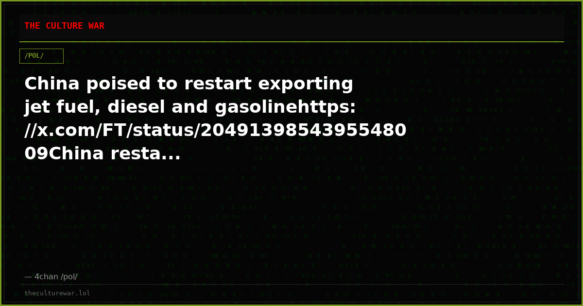 China poised to restart exporting jet fuel, diesel and gasolinehttps://x.com/FT/status/2049139854395548009China resta...