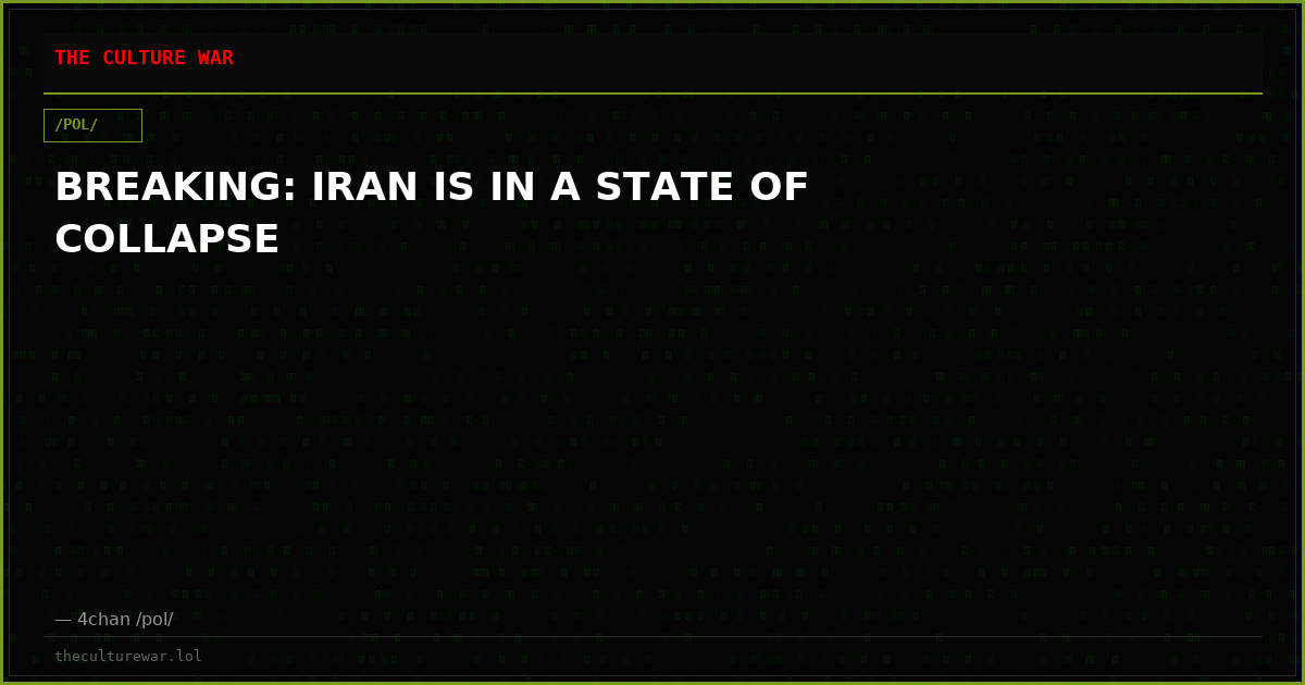 BREAKING: IRAN IS IN A STATE OF COLLAPSE