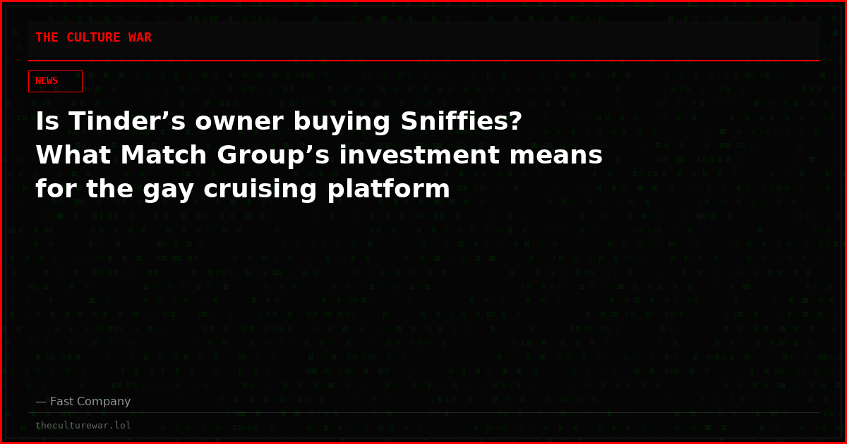 Is Tinder’s owner buying Sniffies? What Match Group’s investment means for the gay cruising platform