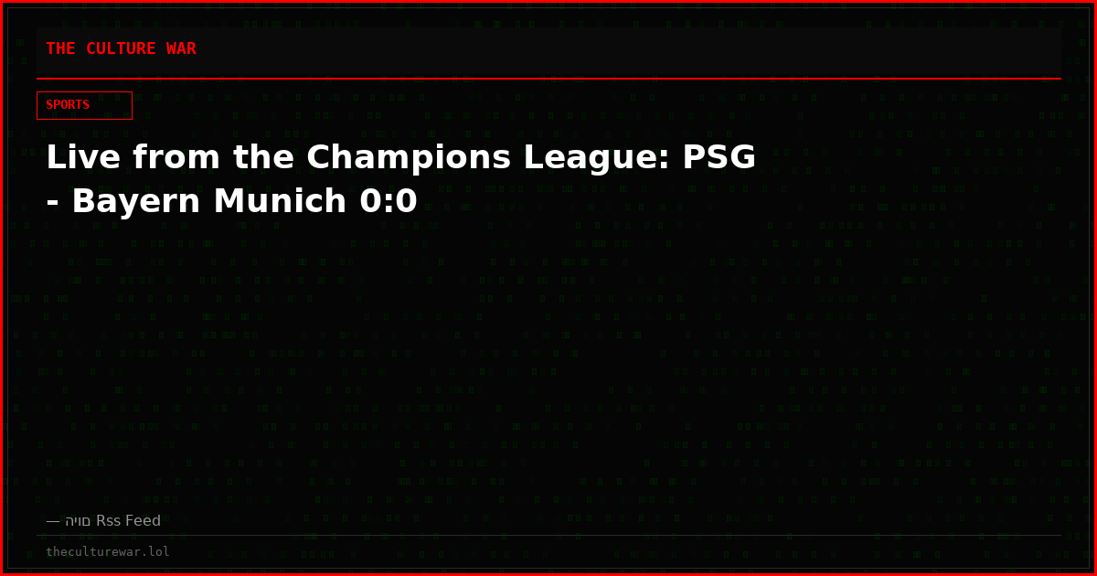 Live from the Champions League: PSG - Bayern Munich 0:0