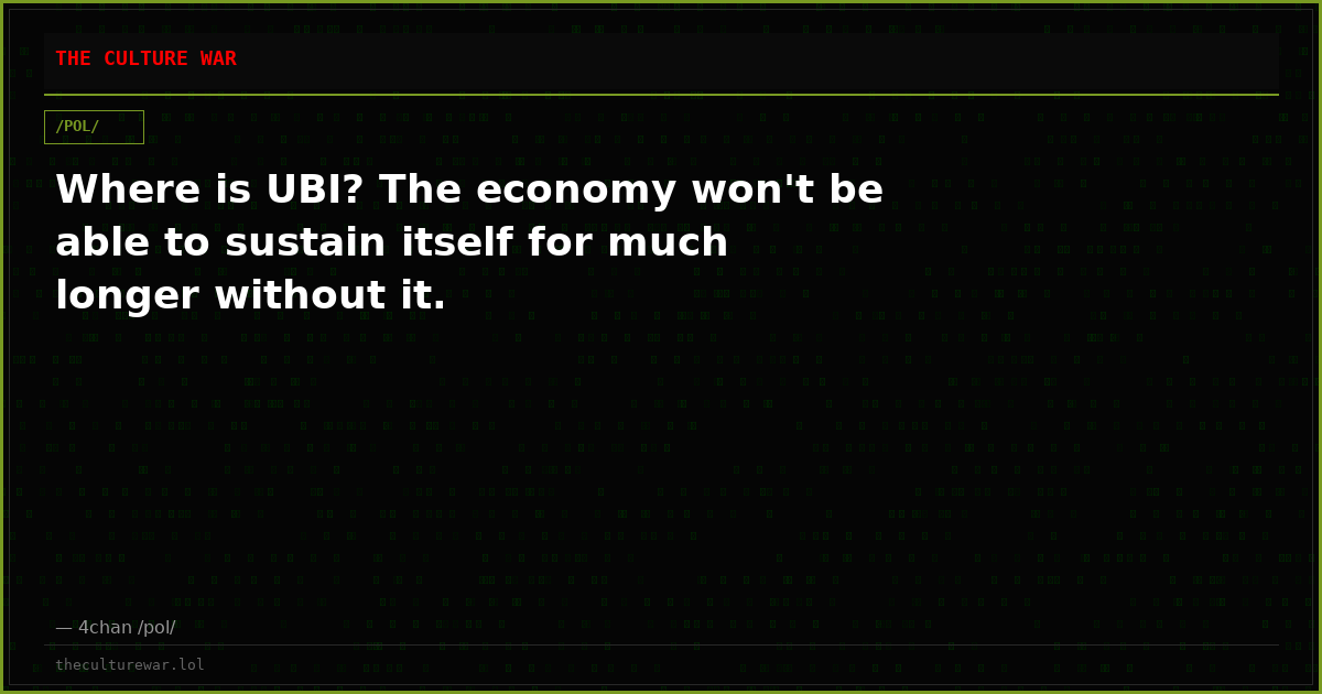 Where is UBI? The economy won't be able to sustain itself for much longer without it.