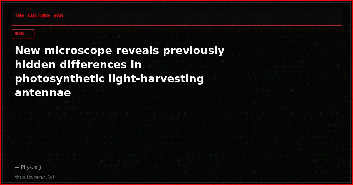 New microscope reveals previously hidden differences in photosynthetic light-harvesting antennae