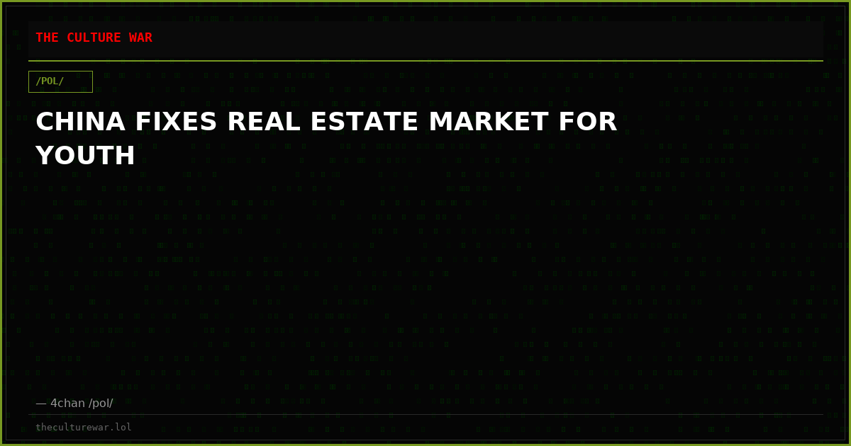 CHINA FIXES REAL ESTATE MARKET FOR YOUTH