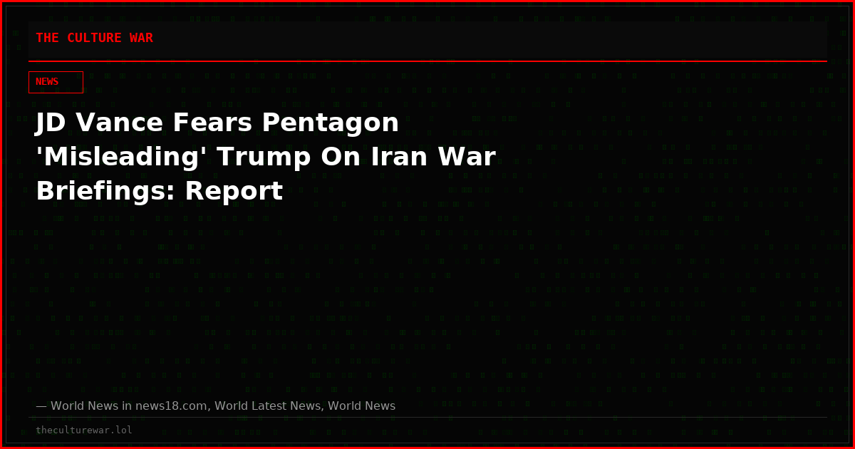 JD Vance Fears Pentagon 'Misleading' Trump On Iran War Briefings: Report