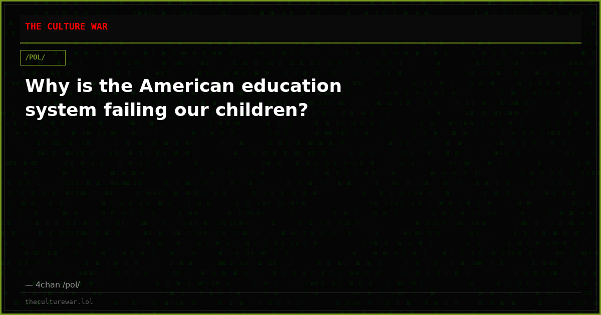 Why is the American education system failing our children?