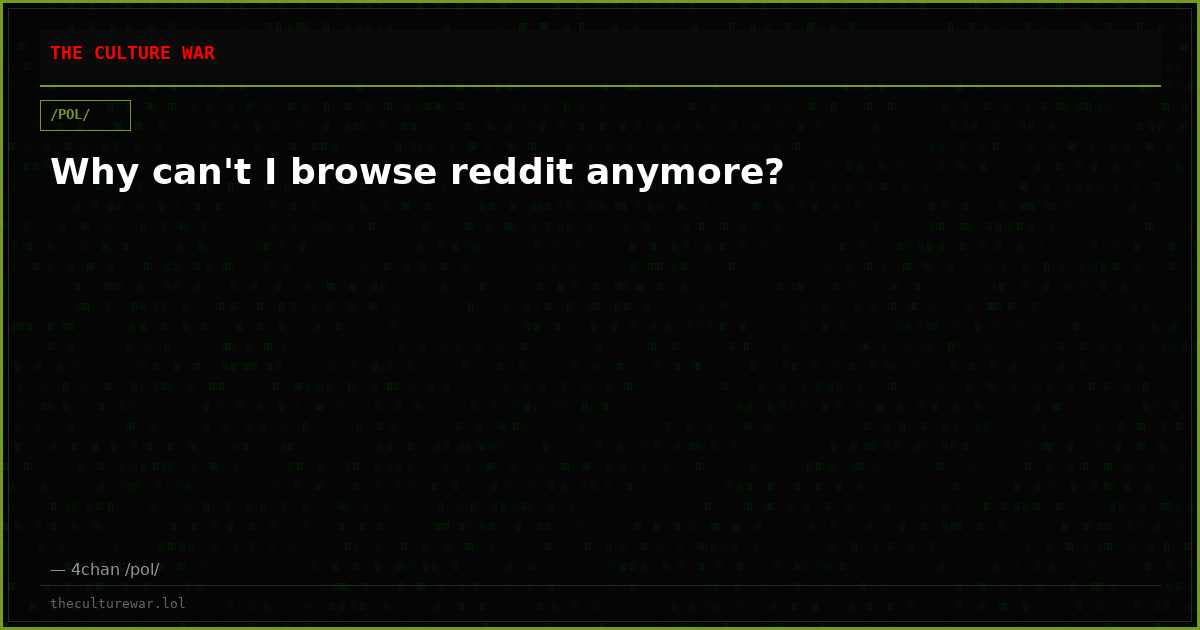 Why can't I browse reddit anymore?
