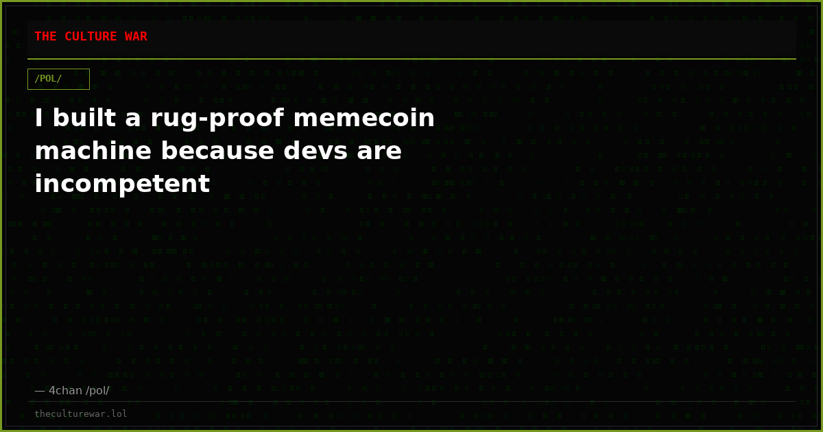 I built a rug‑proof memecoin machine because devs are incompetent