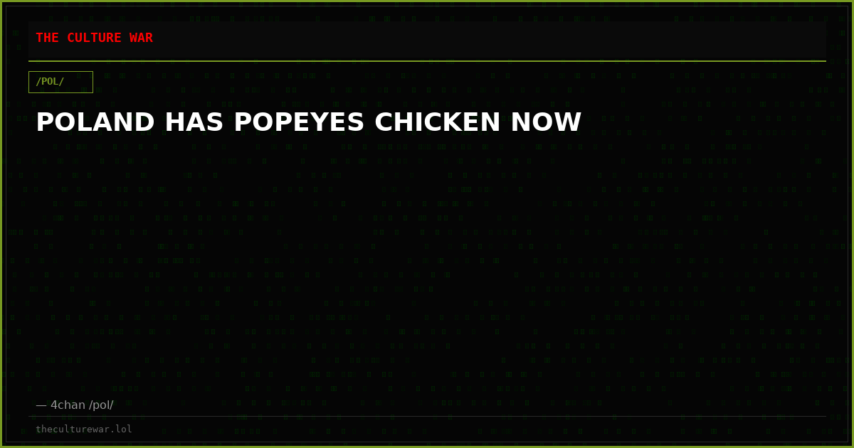 POLAND HAS POPEYES CHICKEN NOW