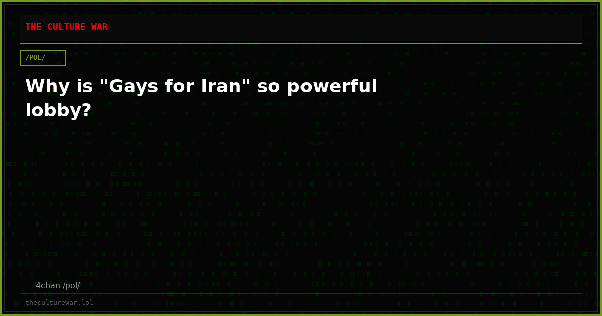 Why is "Gays for Iran" so powerful lobby?