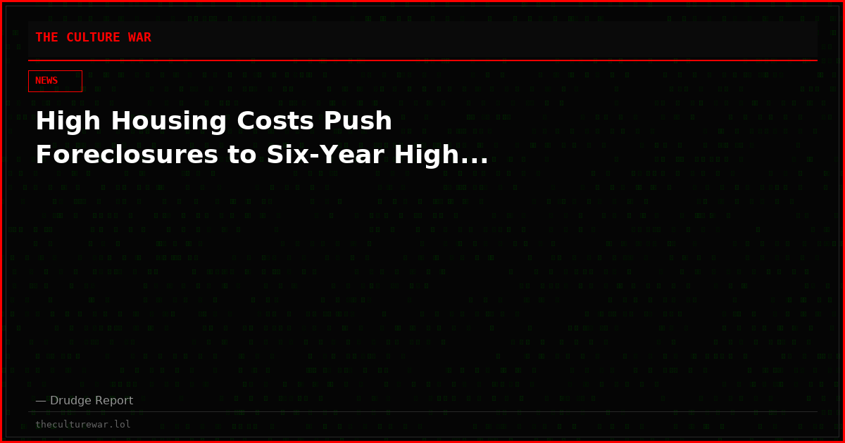High Housing Costs Push Foreclosures to Six-Year High...