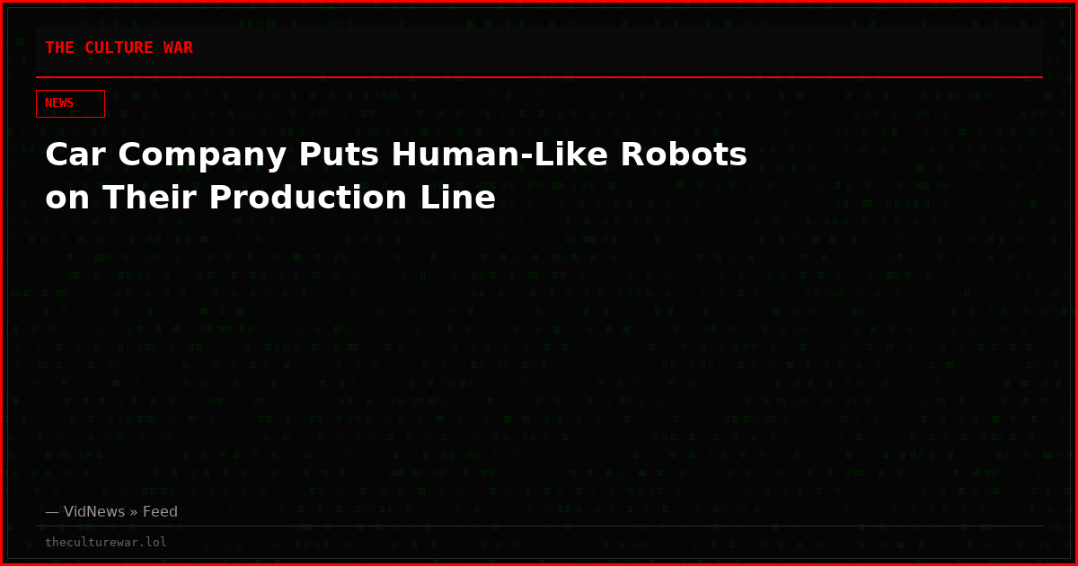 Car Company Puts Human-Like Robots on Their Production Line