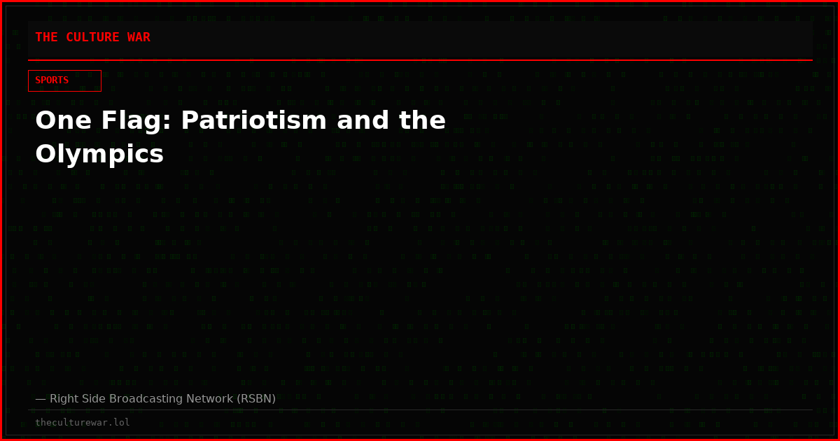 One Flag: Patriotism and the Olympics