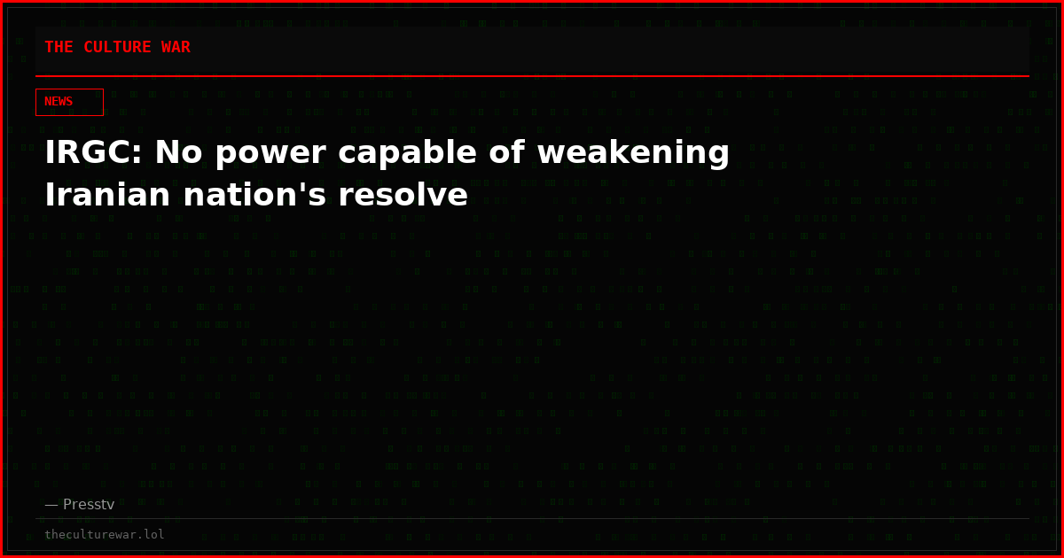 IRGC: No power capable of weakening Iranian nation's resolve