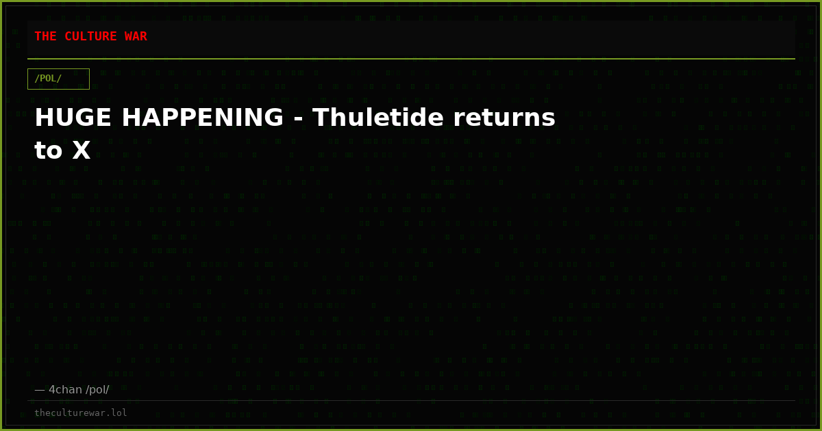HUGE HAPPENING - Thuletide returns to X