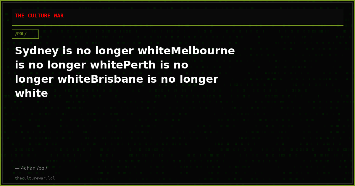 Sydney is no longer whiteMelbourne is no longer whitePerth is no longer whiteBrisbane is no longer white