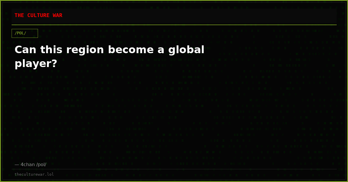 Can this region become a global player?