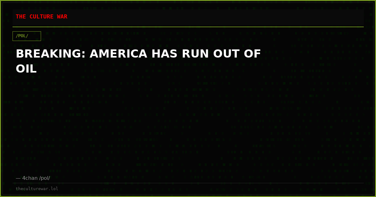 BREAKING: AMERICA HAS RUN OUT OF OIL