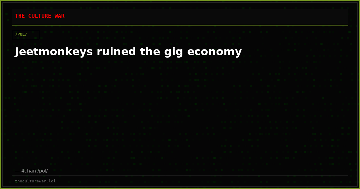 Jeetmonkeys ruined the gig economy