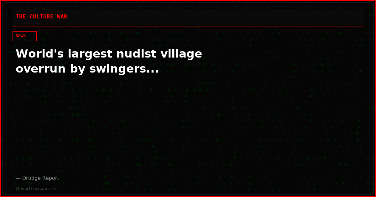 World's largest nudist village overrun by swingers...