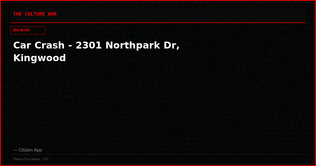 Car Crash - 2301 Northpark Dr, Kingwood
