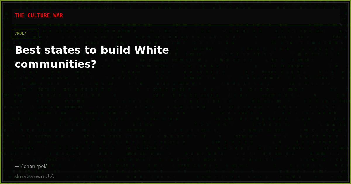Best states to build White communities?