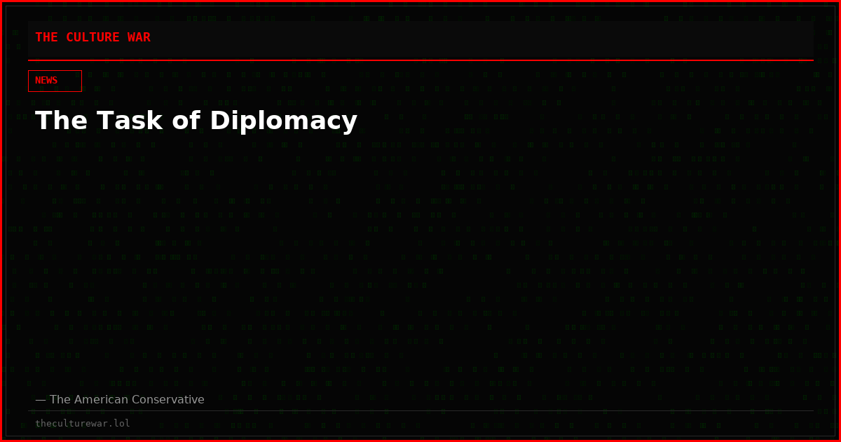 The Task of Diplomacy
