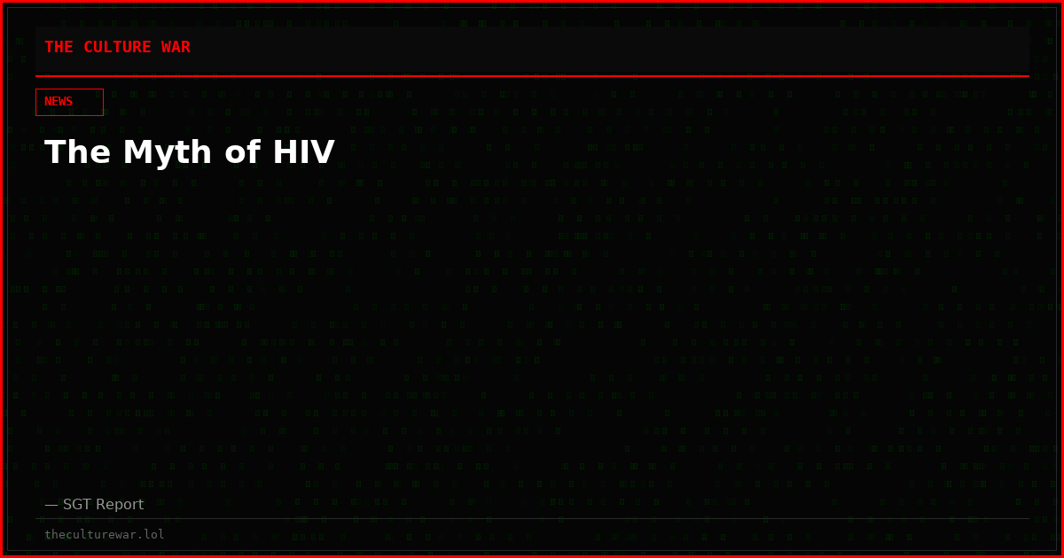 The Myth of HIV
