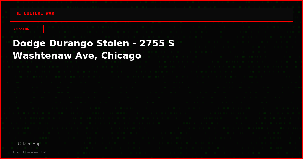 Dodge Durango Stolen - 2755 S Washtenaw Ave, Chicago