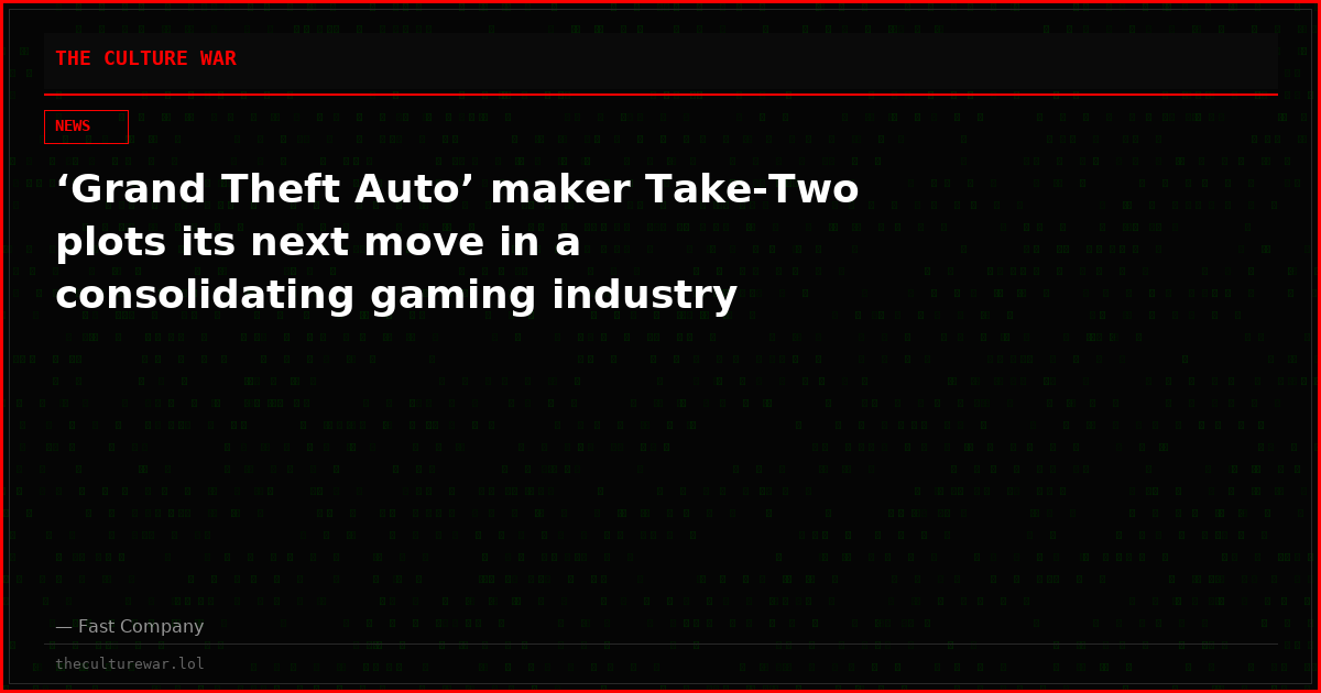 ‘Grand Theft Auto’ maker Take-Two plots its next move in a consolidating gaming industry