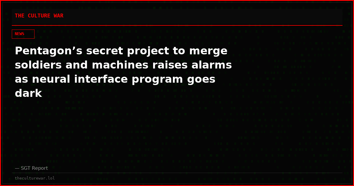 Pentagon’s secret project to merge soldiers and machines raises alarms as neural interface program goes dark