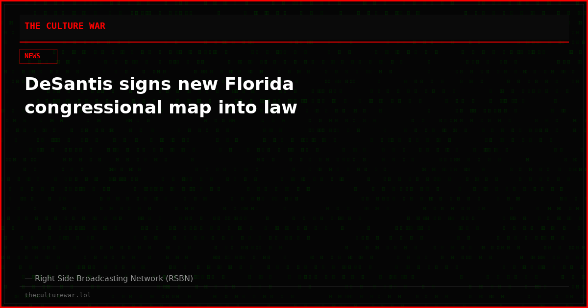 DeSantis signs new Florida congressional map into law