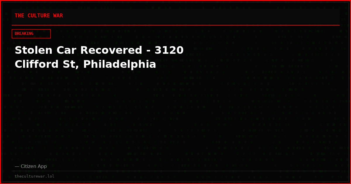 Stolen Car Recovered - 3120 Clifford St, Philadelphia