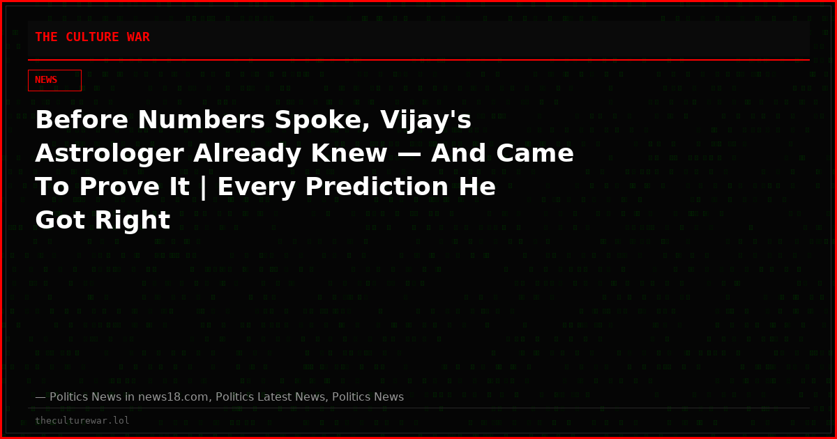 Before Numbers Spoke, Vijay's Astrologer Already Knew — And Came To Prove It | Every Prediction He Got Right