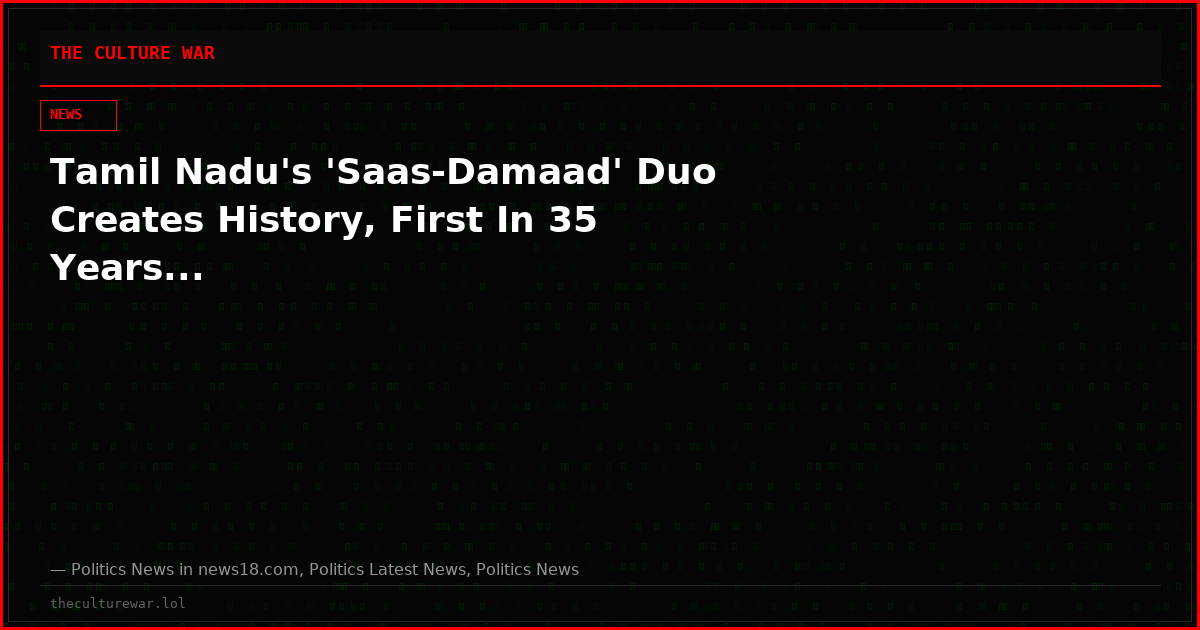Tamil Nadu's 'Saas-Damaad' Duo Creates History, First In 35 Years...