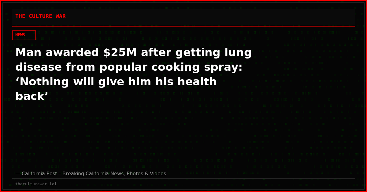 Man awarded $25M after getting lung disease from popular cooking spray: ‘Nothing will give him his health back’