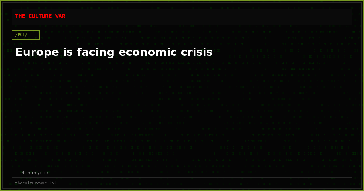 Europe is facing economic crisis