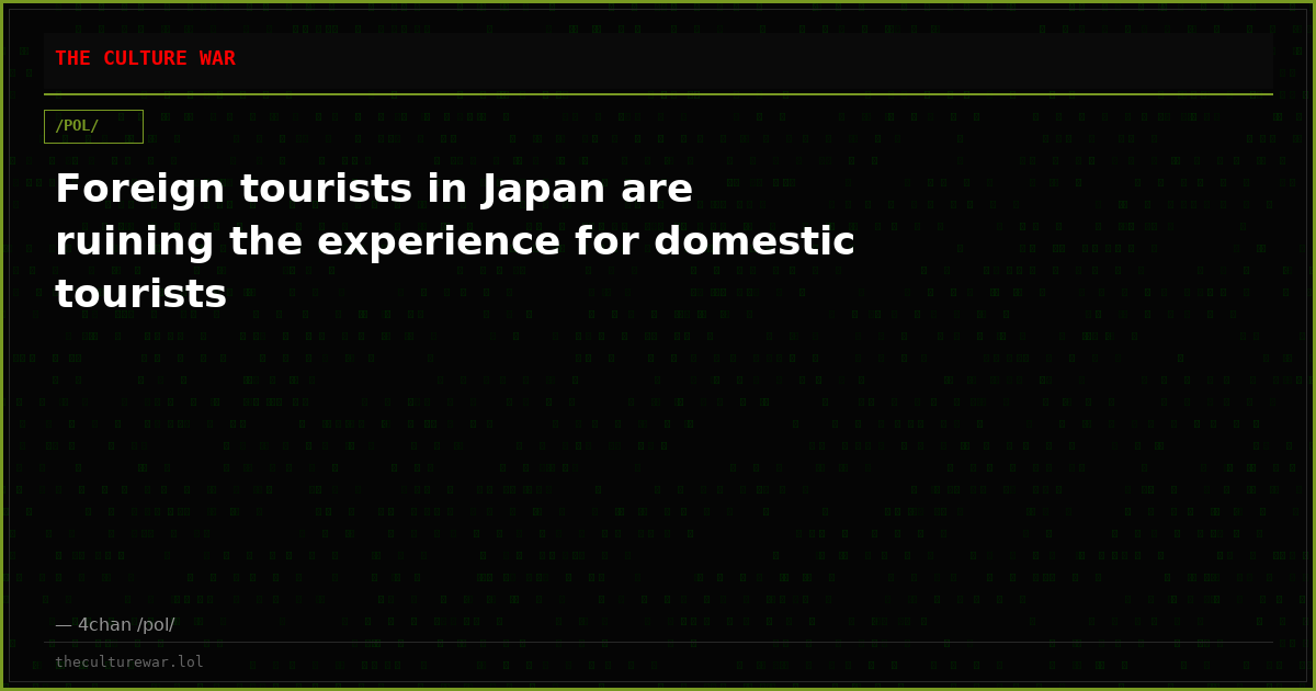 Foreign tourists in Japan are ruining the experience for domestic tourists