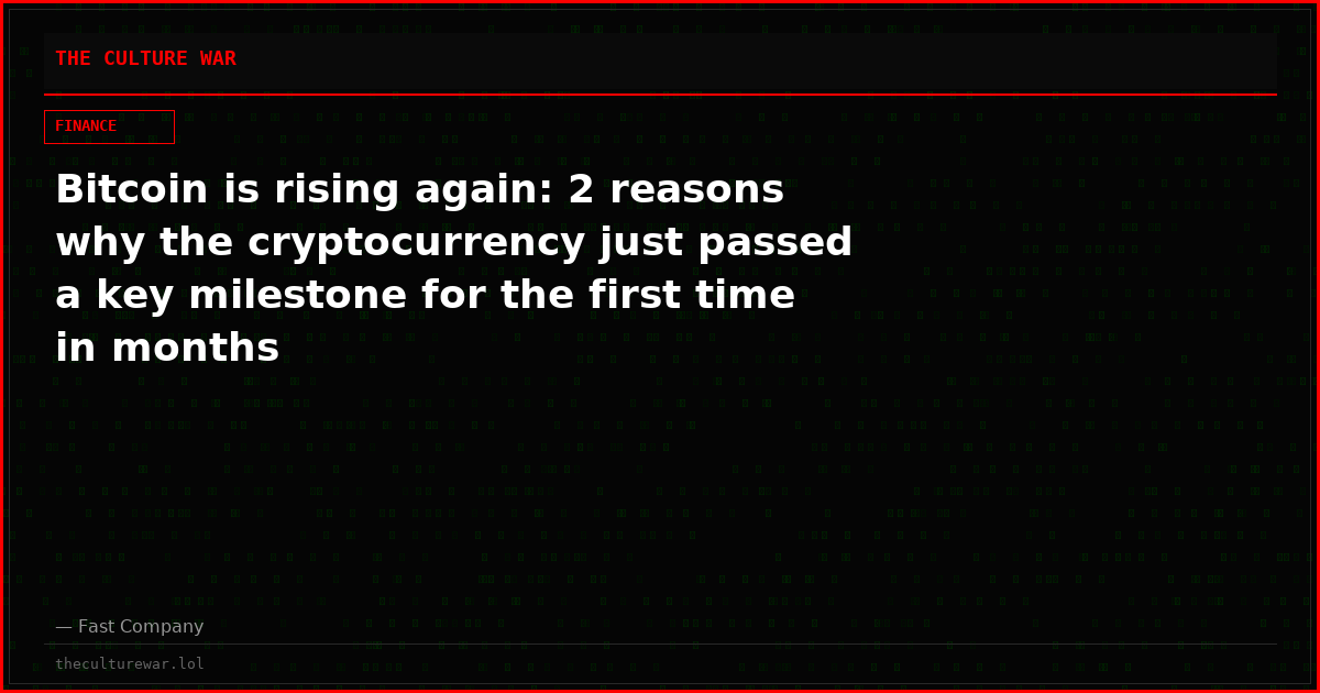 Bitcoin is rising again: 2 reasons why the cryptocurrency just passed a key milestone for the first time in months